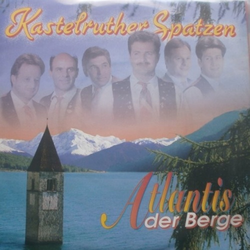 Vinyl / Kastelruther Spatzen - Atlantis Der Berge
