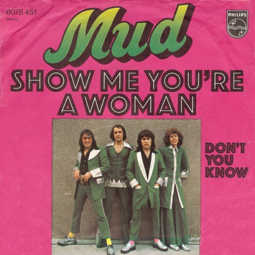 Vinyl / Mud - Show Me You're A Woman