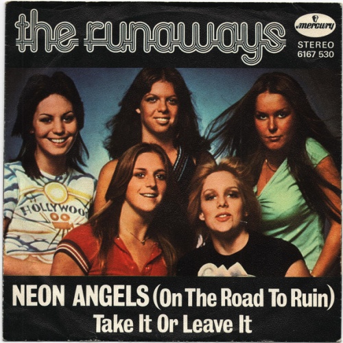 Vinyl / The Runaways - Neon Angels On The Road To Ruin