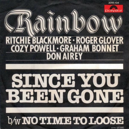 Vinyl / Rainbow - Since You Been Gone b/w No Time To Loose
