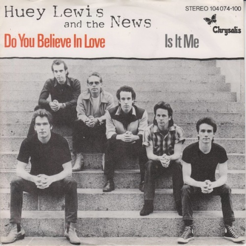 Vinyl / Huey Lewis And The News* - Do You Believe In Love