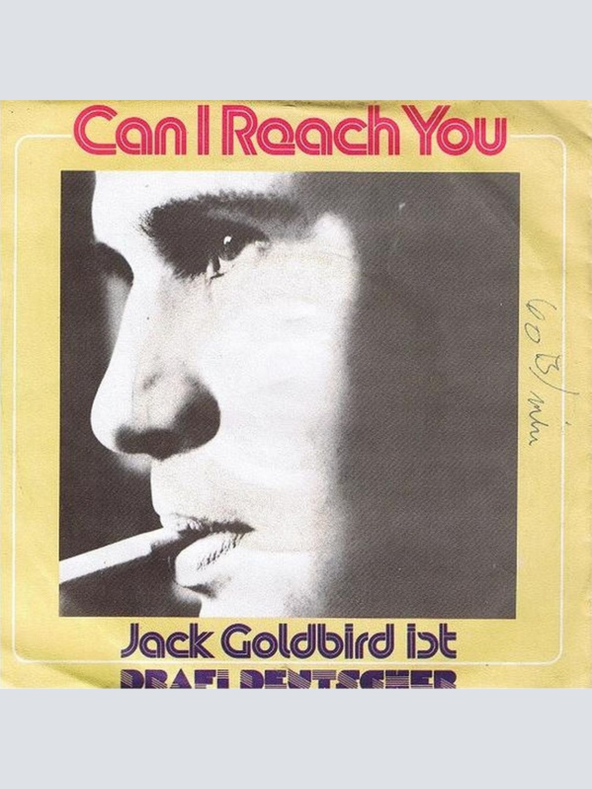 Vinyl / Jack Goldbird Ist Drafi Deutscher - Can I Reach You