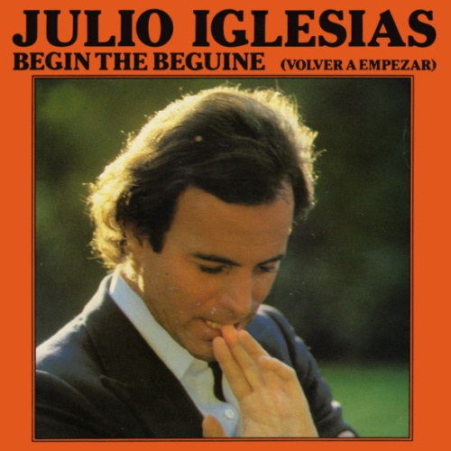 Vinyl / Julio Iglesias - Begin The Beguine (Volver A Empezar)