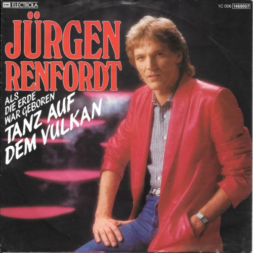 Vinyl / Jürgen Renfordt - (Als Die Erde War Geboren) Tanz Auf Dem Vulkan