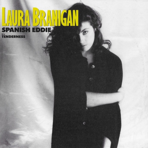 Vinyl / Laura Branigan - Spanish Eddie b/w Tenderness