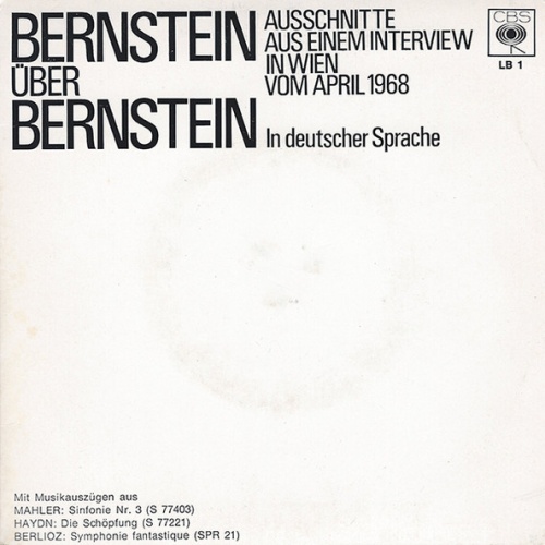 Vinyl / Bernstein*, Mahler*, Haydn*, Berlioz* - Bernstein Über Bernstein (Ausschnitte Aus Einem Interview In Wien Vom April 1968)