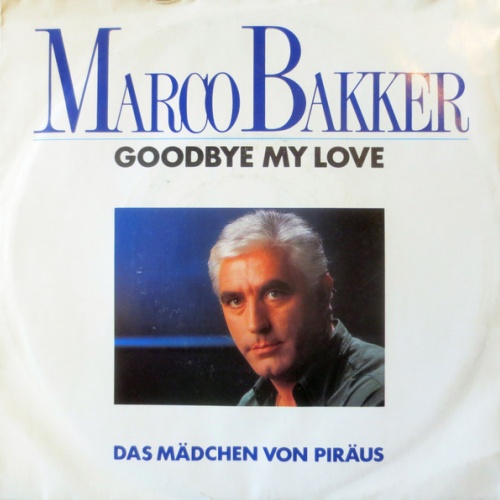 Vinyl / Marco Bakker - Goodbye My Love