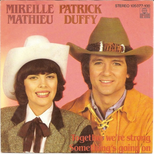 Vinyl / Mireille Mathieu, Patrick Duffy - Together We're Strong / Something's Going On