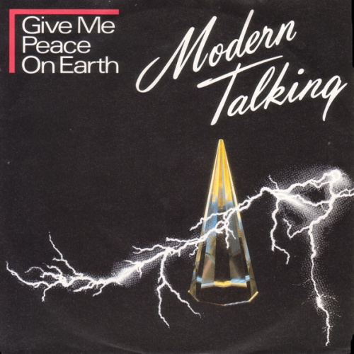 Vinyl / Modern Talking - Give Me Peace On Earth