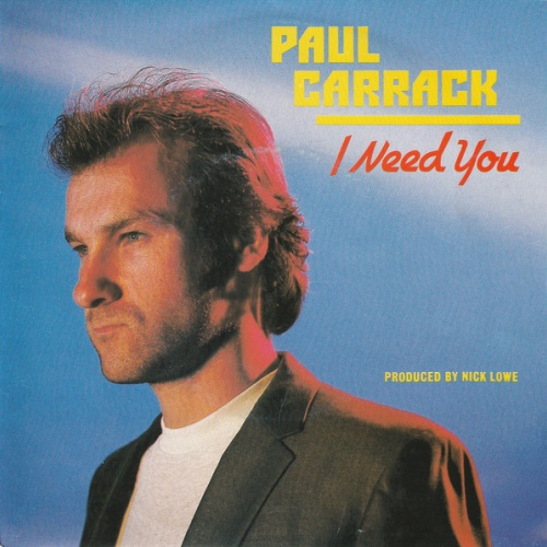Vinyl / Paul Carrack - I Need You