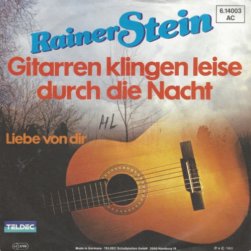 Vinyl / Rainer Stein - Gitarren Klingen Leise Durch Die Nacht