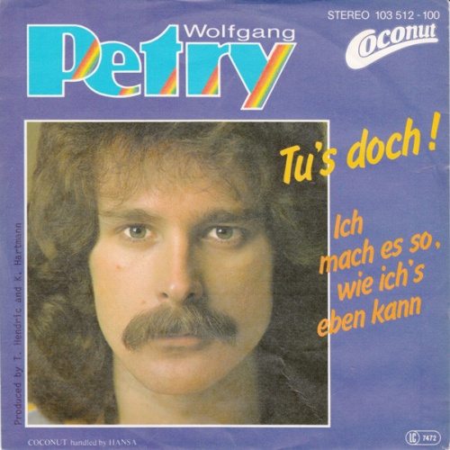 Vinyl / Wolfgang Petry - Tu's Doch!