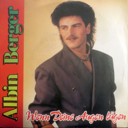Vinyl / Albin Berger - Wenn Deine Augen Lügen