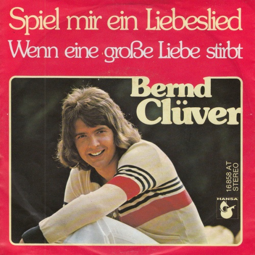 Vinyl / Bernd Clüver - Spiel Mir Ein Liebeslied