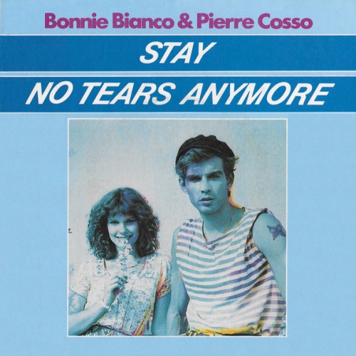 Vinyl / Bonnie Bianco & Pierre Cosso - Stay / No Tears Anymore