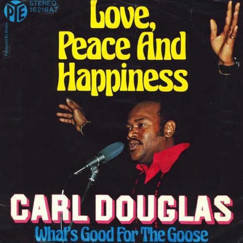 Vinyl / Carl Douglas - Love, Peace And Happiness