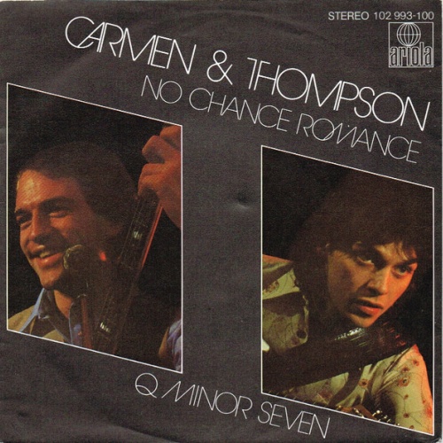 Vinyl / Carmen & Thompson - No Chance Romance