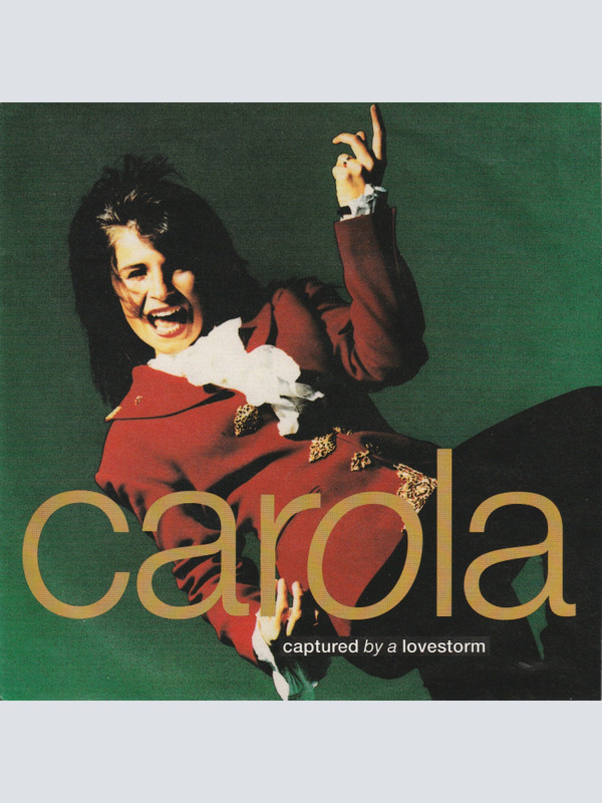 Vinyl / Carola (3) - Captured By A Lovestorm