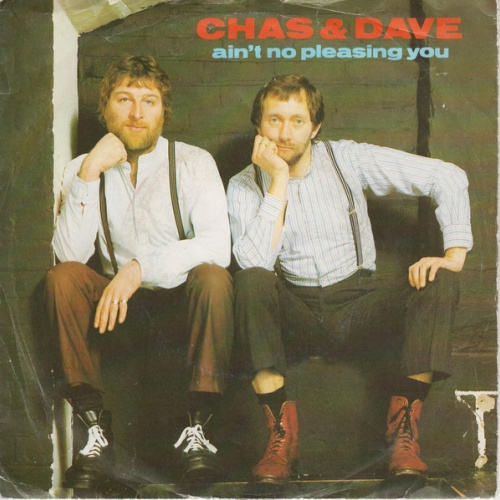 Vinyl / Chas & Dave* - Ain't No Pleasing You