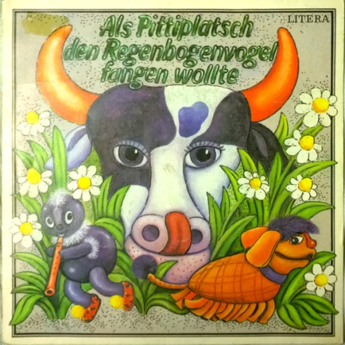 Vinyl / Ingeborg Feustel - Als Pittiplatsch Den Regenbogenvogel Fangen Wollte