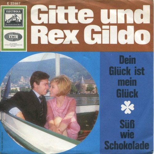 Vinyl / Gitte* Und Rex Gildo - Dein Glück Ist Mein Glück / Süß Wie Schokolade