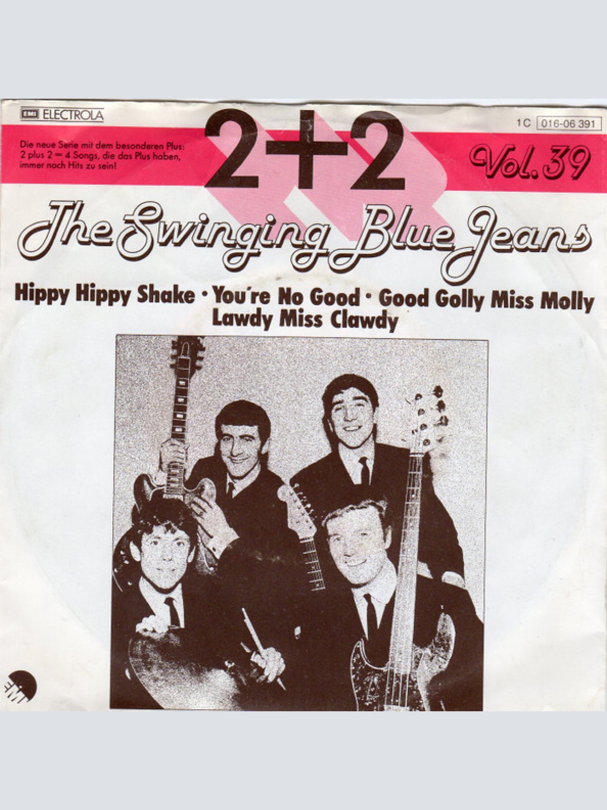 Vinyl / The Swinging Blue Jeans - Hippy Hippy Shake / You're No Good / Good Golly Miss Molly / Lawdy Miss Clawdy