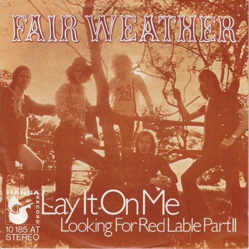 Vinyl / Fair Weather - Lay It On Me