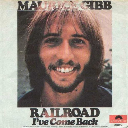 Vinyl / Maurice Gibb - Railroad / I've Come Back