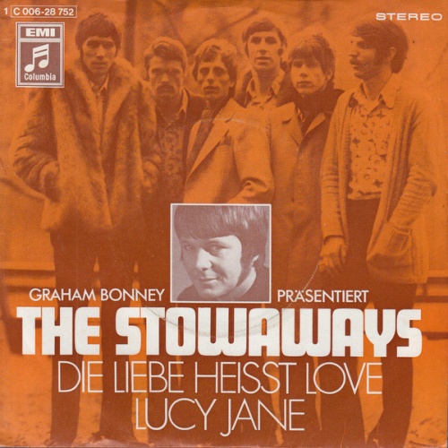 Vinyl / Graham Bonney Präsentiert The Stowaways (3) - Die Liebe Heisst Love / Lucy Jane