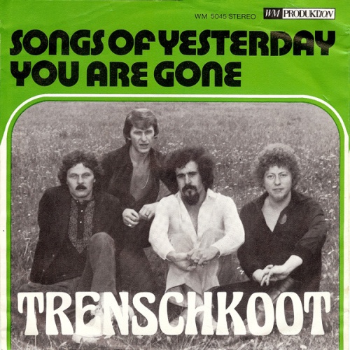 Vinyl / Trenschkoot - Songs Of Yesterday / You Are Gone