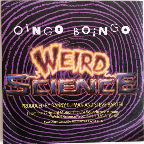 Vinyl / Oingo Boingo / Ira And The Geeks - Weird Science / Weird Mama