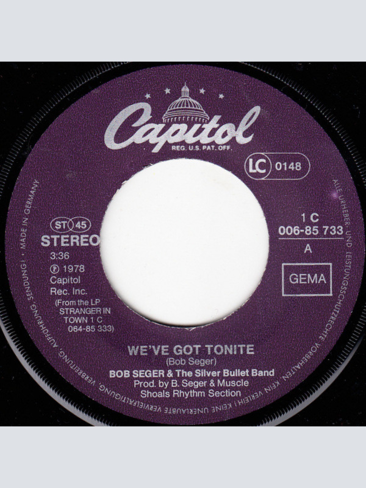 Vinyl / Bob Seger & The Silver Bullet Band* - We've Got Tonite