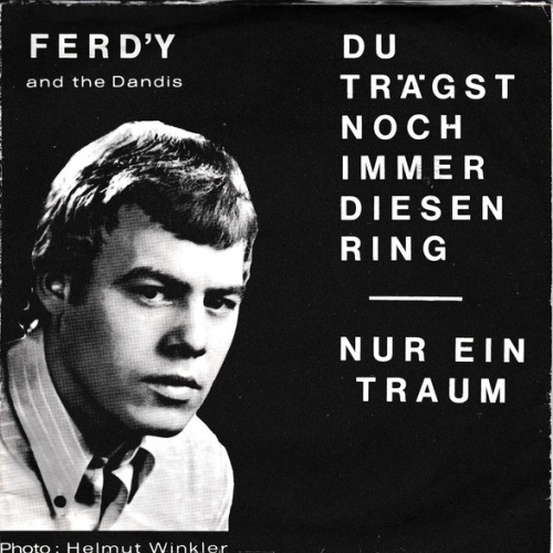 Vinyl / Ferdy And "The Dandies" - Du Trägst Noch Immer Diesen Ring / Nur Ein Traum