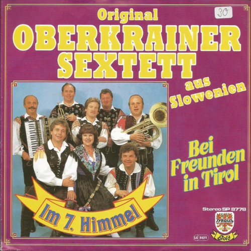 Vinyl / Original Oberkrainer Sextett Aus Slowenien* - Im 7. Himmel