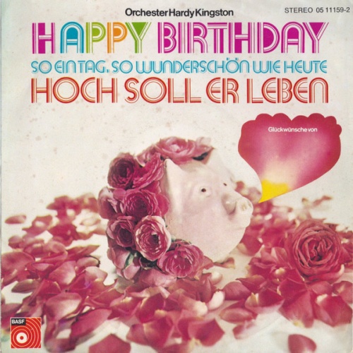 Vinyl / Orchester Hardy Kingston* - Happy Birthday / Wir Gratulieren