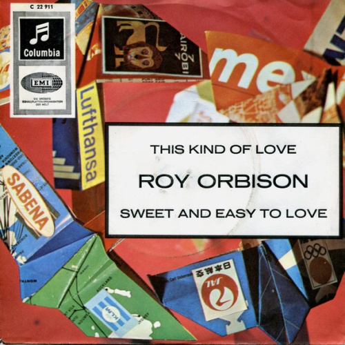 Vinyl / Roy Orbison - This Kind Of Love / Sweet And Easy To Love