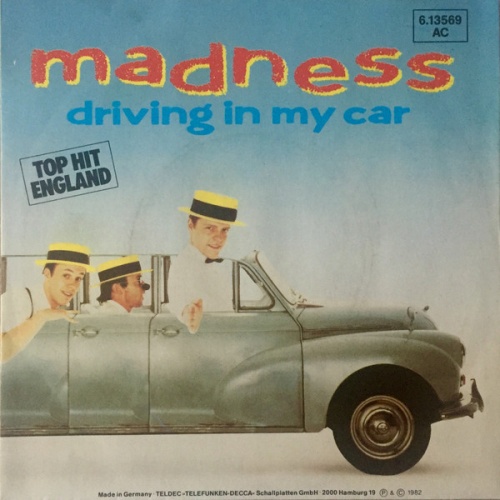 Vinyl / Madness - Driving In My Car