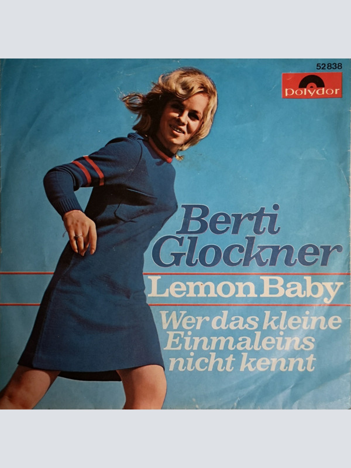 Vinyl / Berti Glockner - Lemon Baby / Wer Das Kleine Einmaleins Nicht Kennt