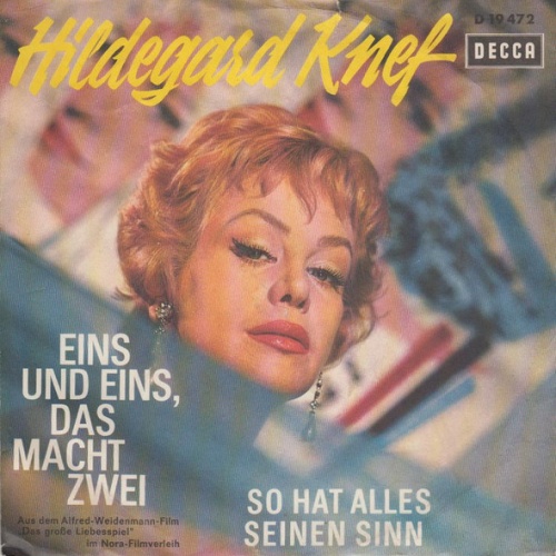 Vinyl / Hildegard Knef - Eins Und Eins, Das Macht Zwei / So Hat Alles Seinen Sinn