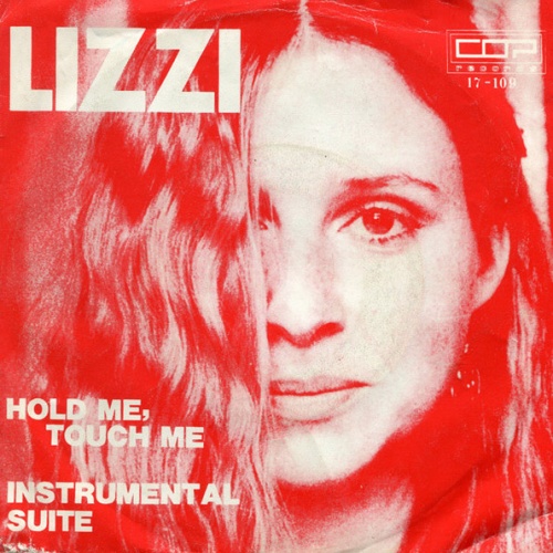 Vinyl / Lizzi* - Hold Me, Touch Me