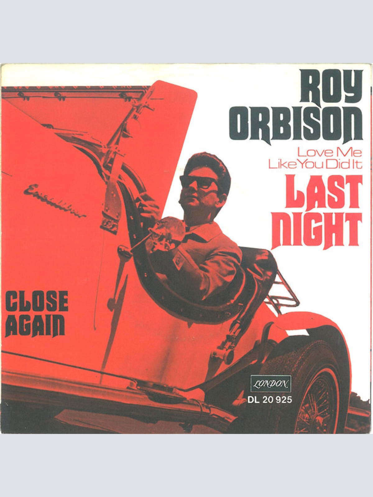 Vinyl / Roy Orbison - (Love Me Like You Did It) Last Night