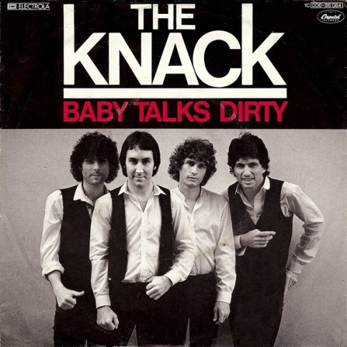 Vinyl / The Knack (3) - Baby Talks Dirty
