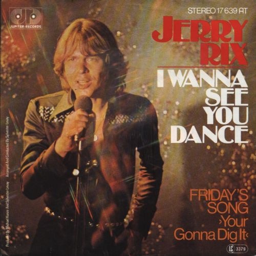 Vinyl / Jerry Rix - I Wanna See You Dance