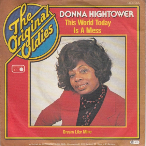 Vinyl / Donna Hightower - This World Today Is A Mess