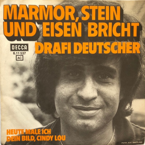 Vinyl / Drafi Deutscher - Marmor, Stein Und Eisen Bricht