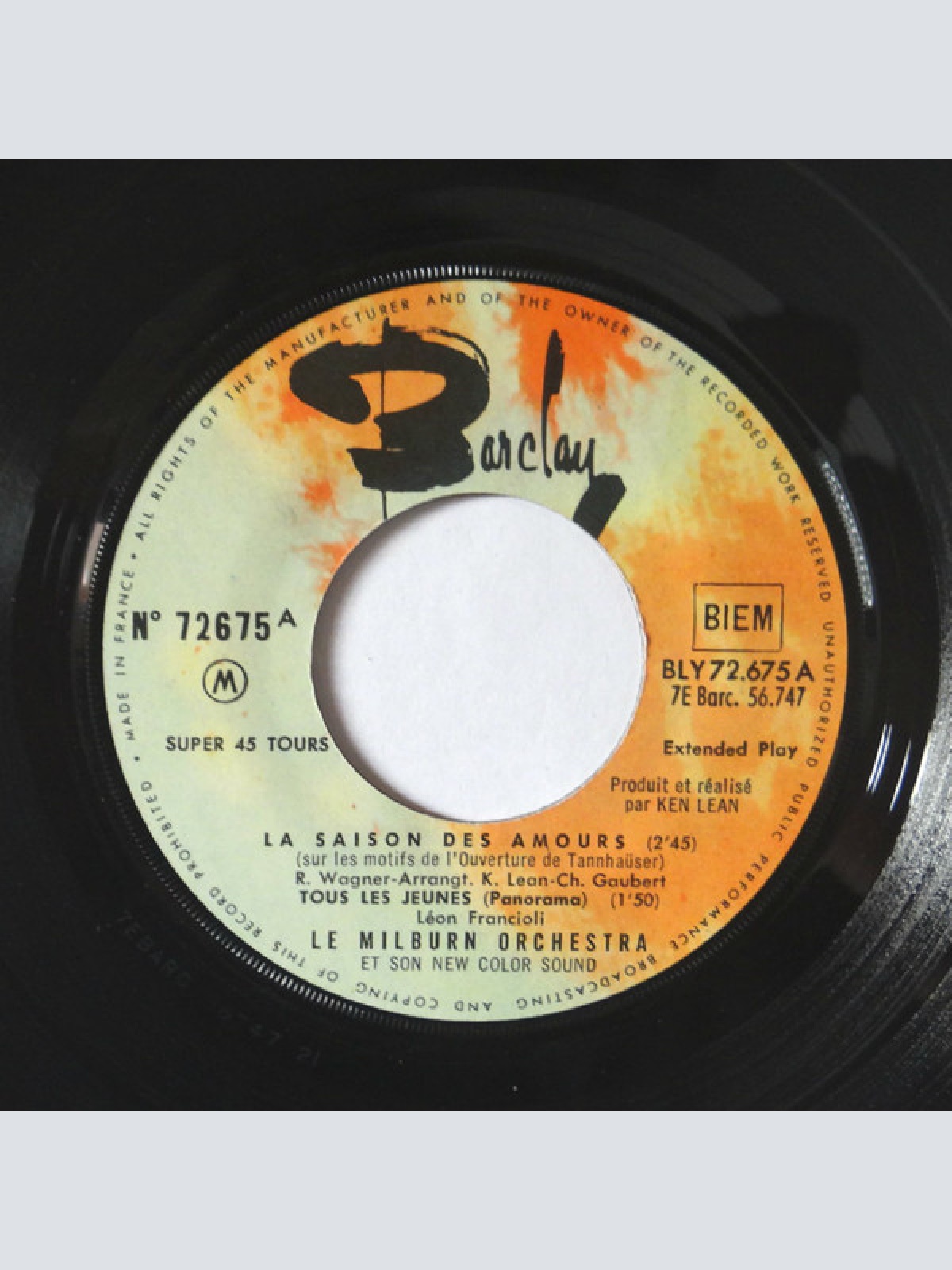 Vinyl / Le Milburn Orchestra Et Son New Color Sound - La Saison Des Amours (Tannhäuser De Richard Wagner)