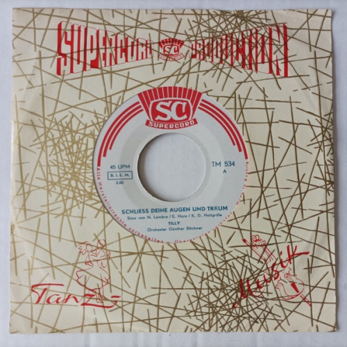 Vinyl / Tilly (2), Orchester Günther Böchner - Schliess Deine Augen Und Träum