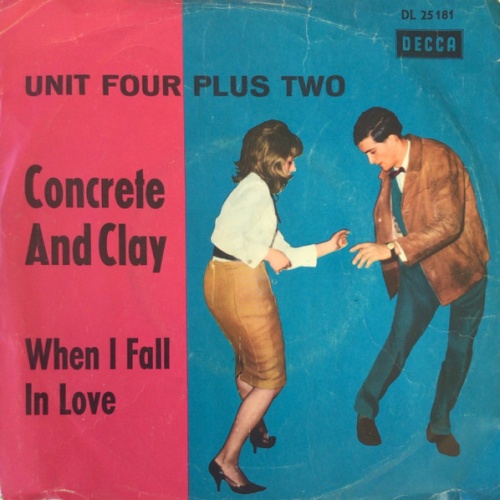 Vinyl / Unit Four Plus Two - Concrete And Clay / When I Fall In Love