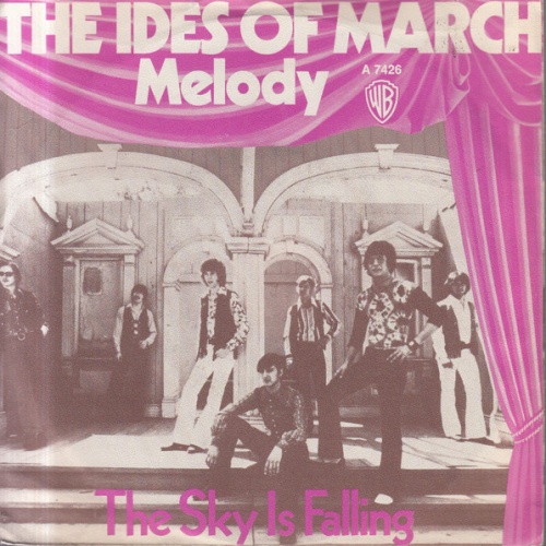 Vinyl / The Ides Of March - Melody / The Sky Is Falling