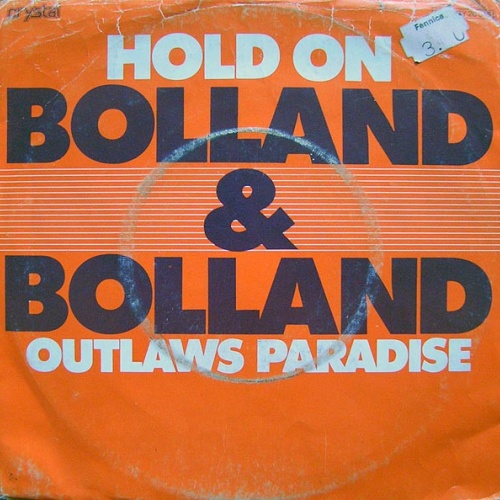 Vinyl / Bolland & Bolland - Hold On / Outlaws Paradise